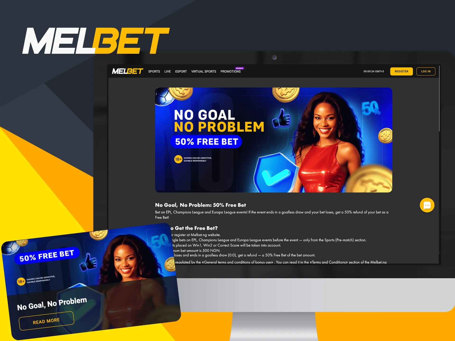 Sign up and get Melbet No Goal Bonus.