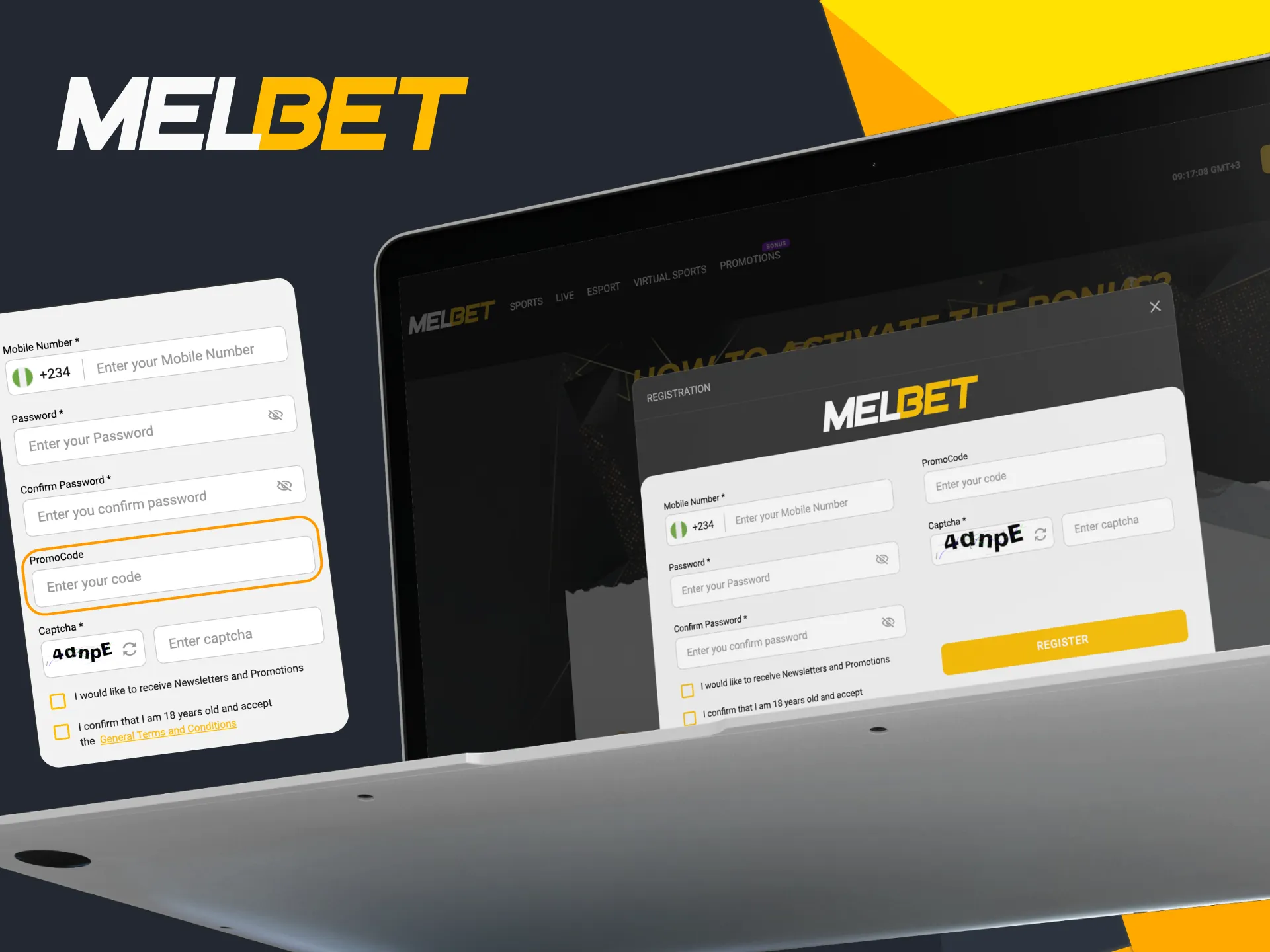 Enter the promo code when registering at Melbet to get extra rewards.