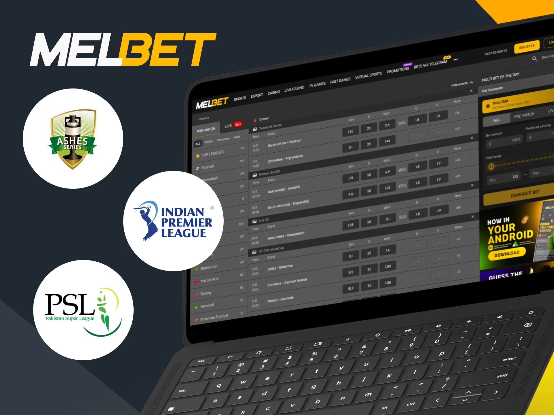 See the most popular cricket tournaments at Melbet.