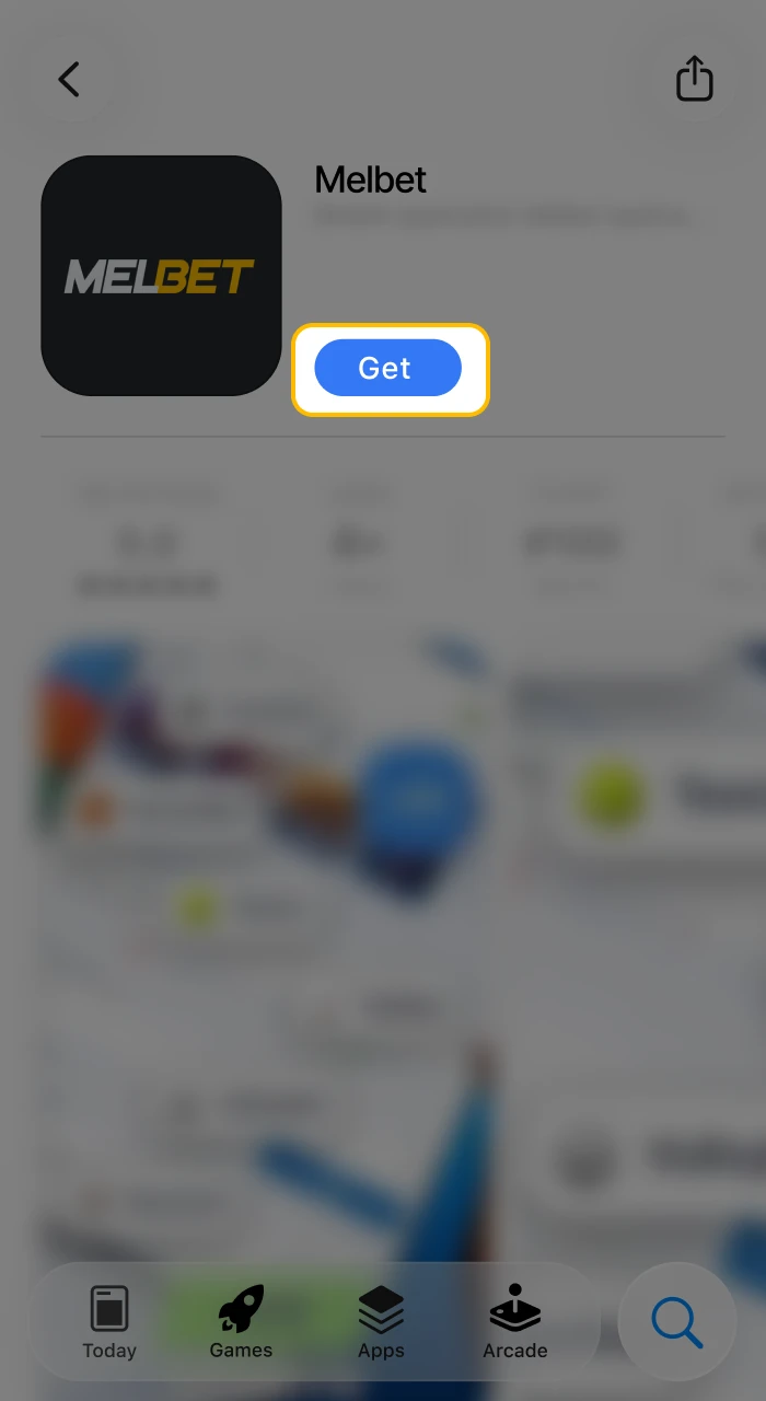 Tap Get to download and install the Melbet app on iOS.