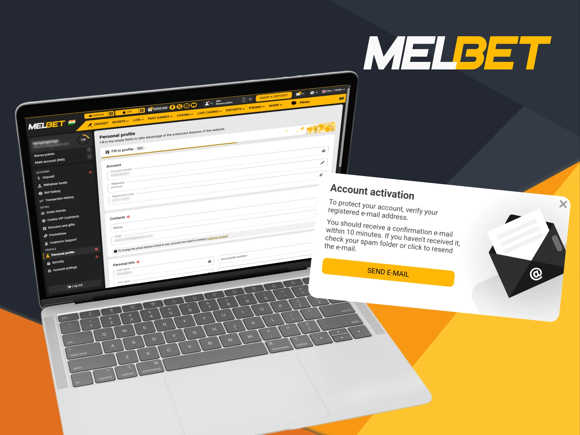 Verify your account for full access to Melbet features.