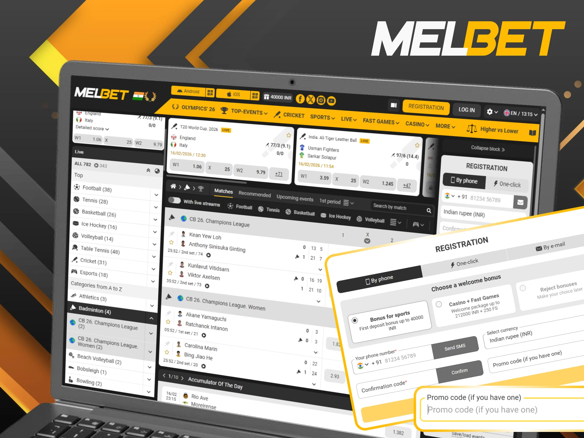 Apply the actual promo code to activate exclusive Melbet badminton offers.