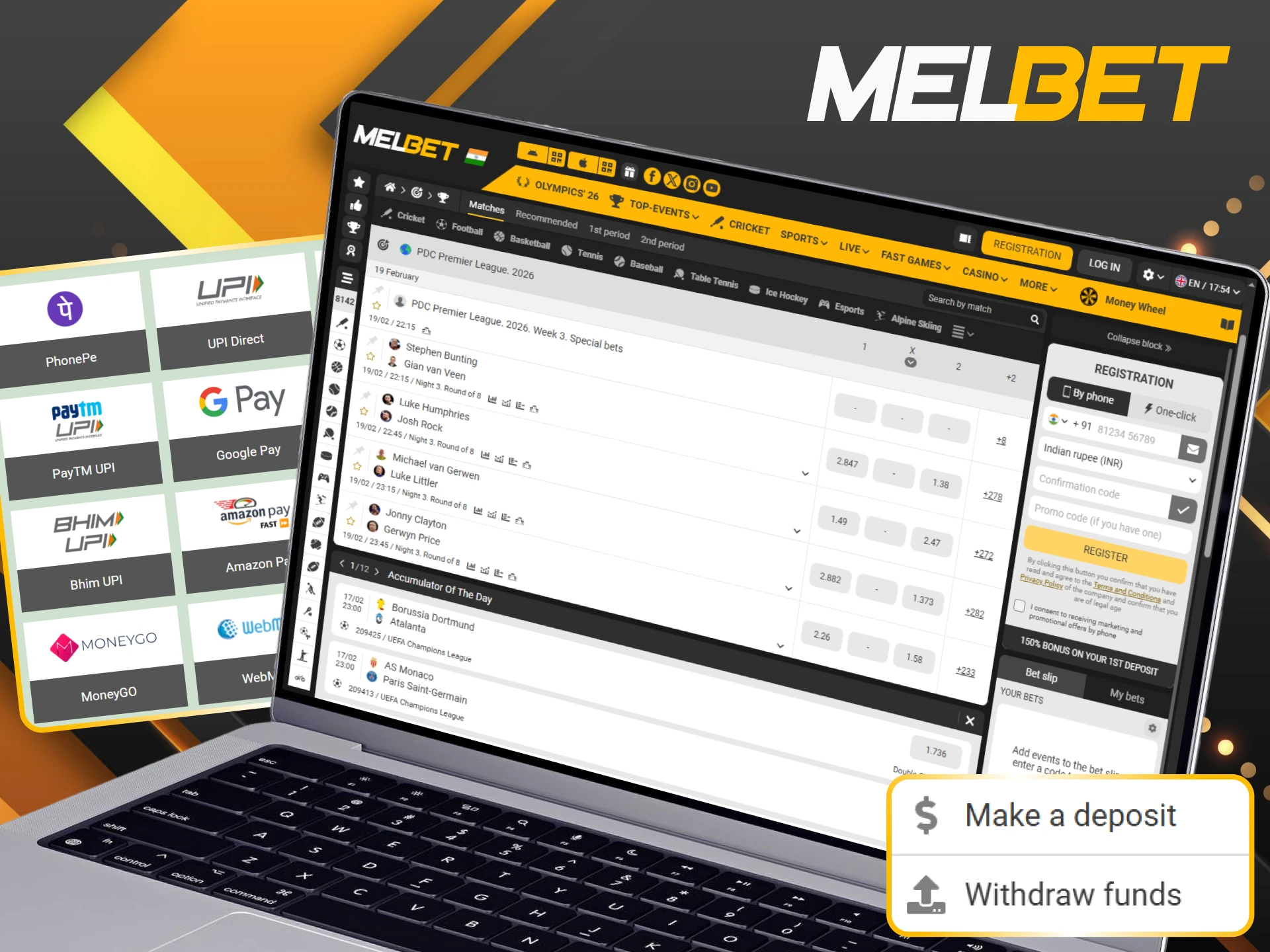 Use Indian payment methods to fund your Melbet darts betting account.