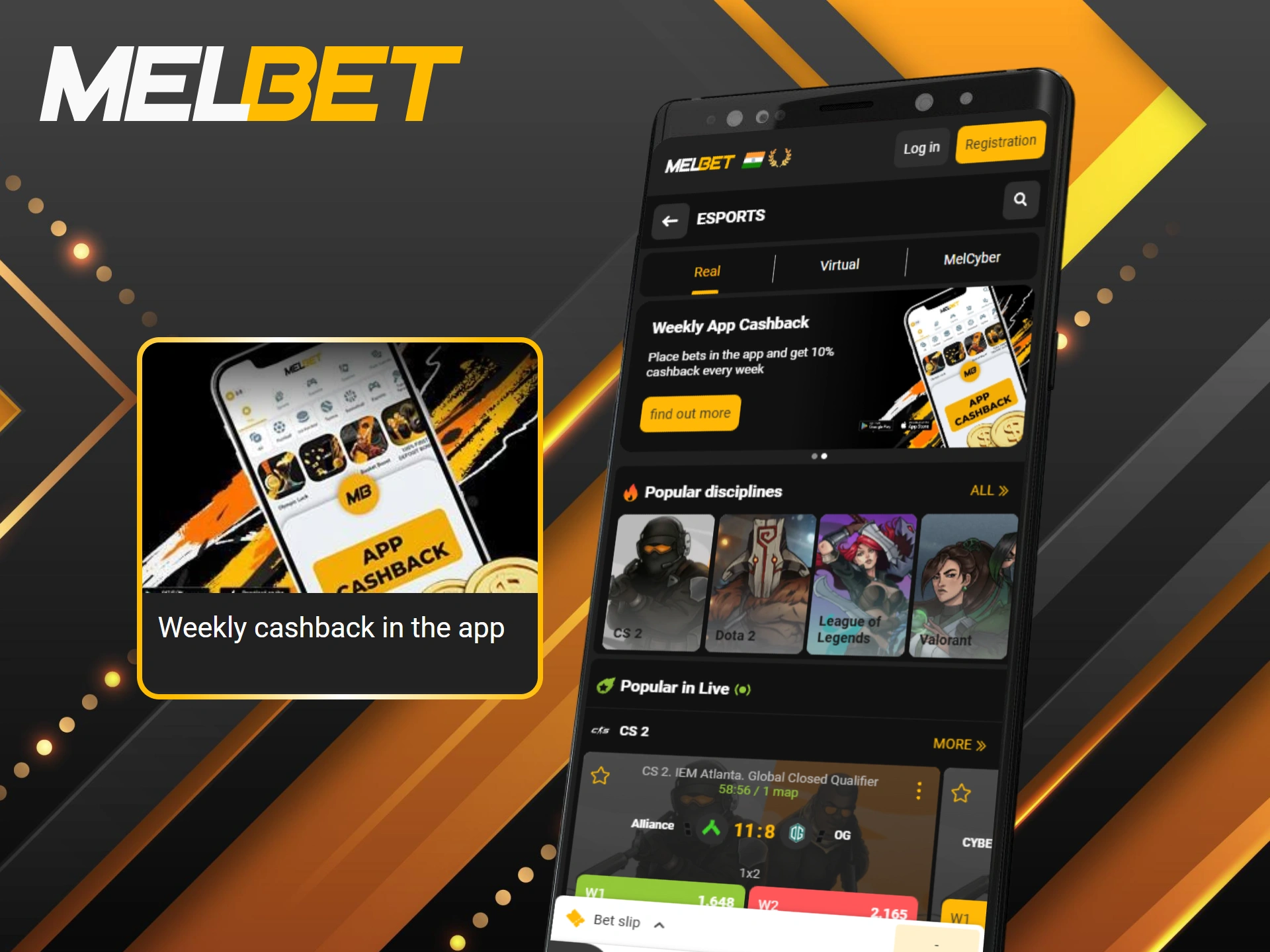 Receive a weekly cashback in the app for Melbet eSports fans.
