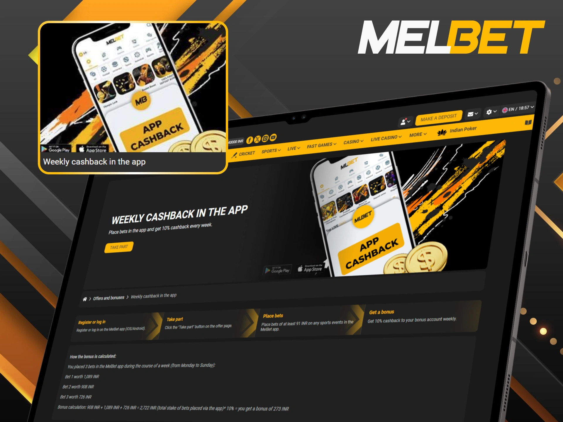 Receive weekly cashback in the app for your Melbet football activity.