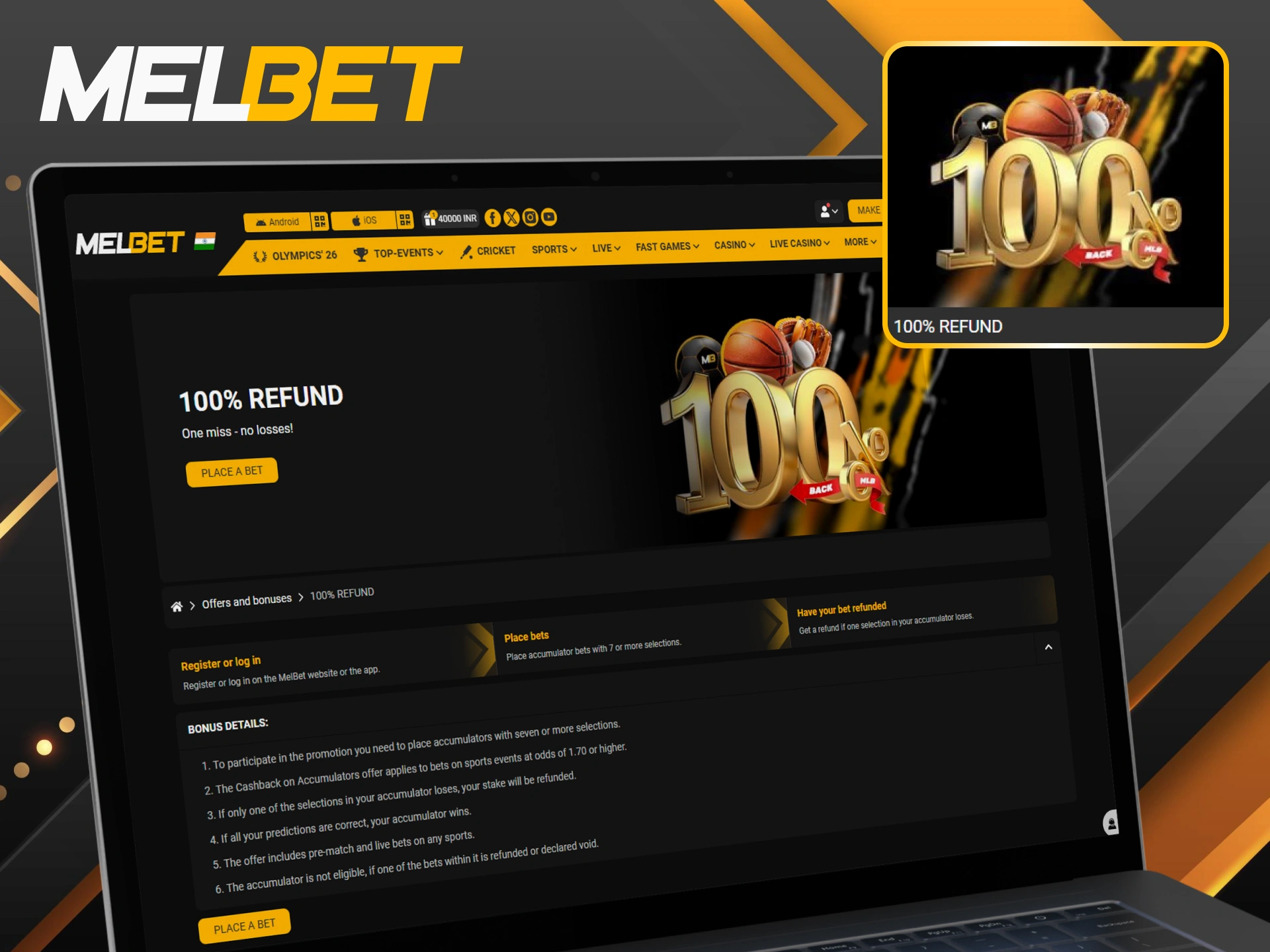 Secure a 100% refund on accumulators for Melbet football betting.