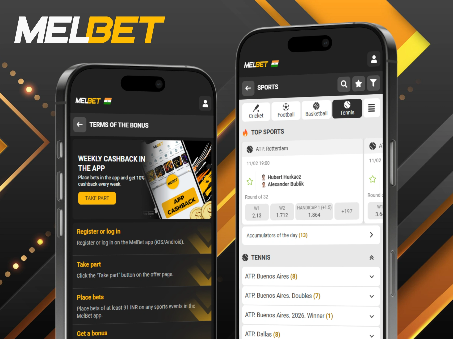 Receive weekly cashback in the app for active Melbet tennis wagering.