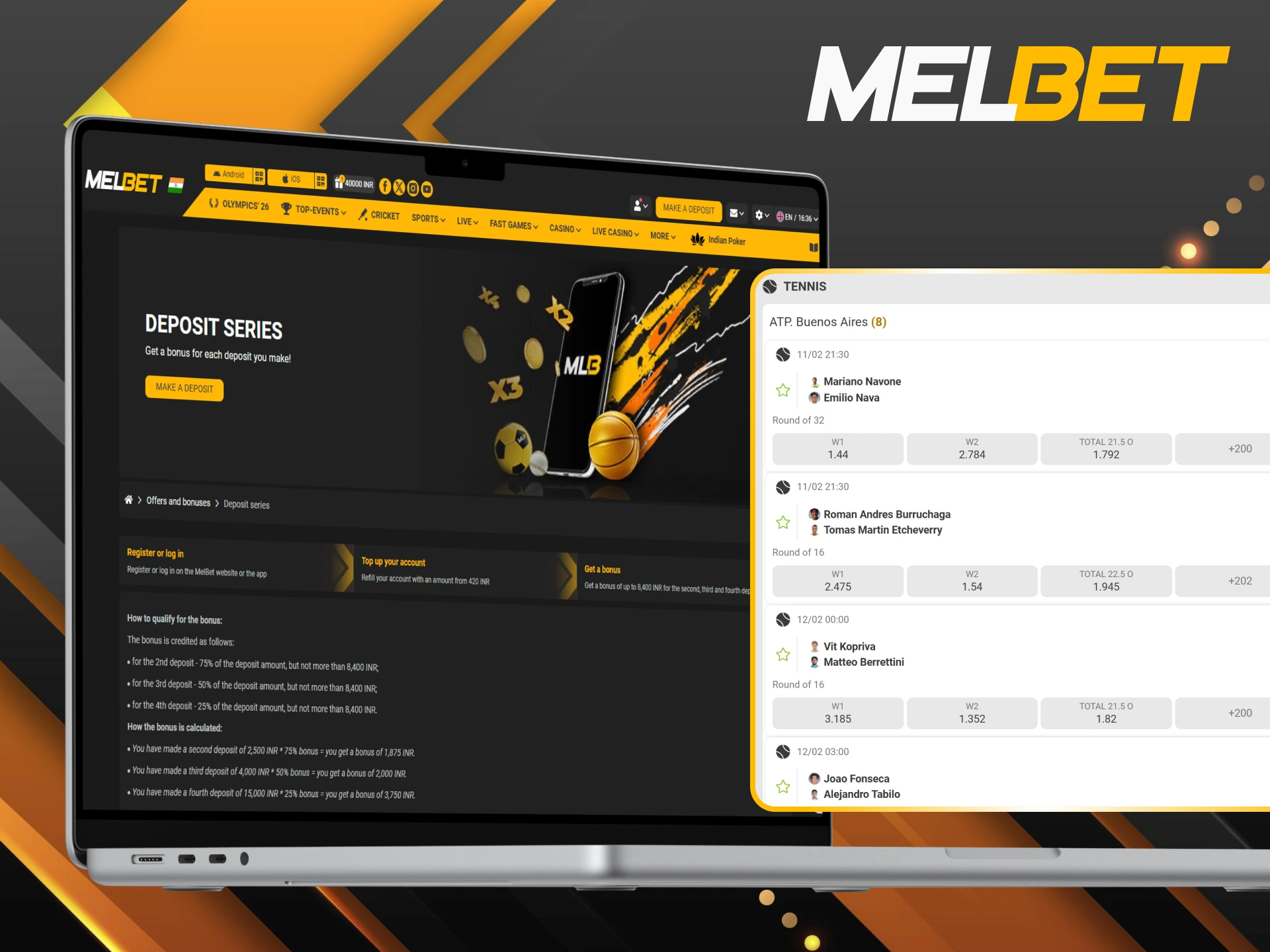 Take advantage of the deposit series for your Melbet tennis stakes.