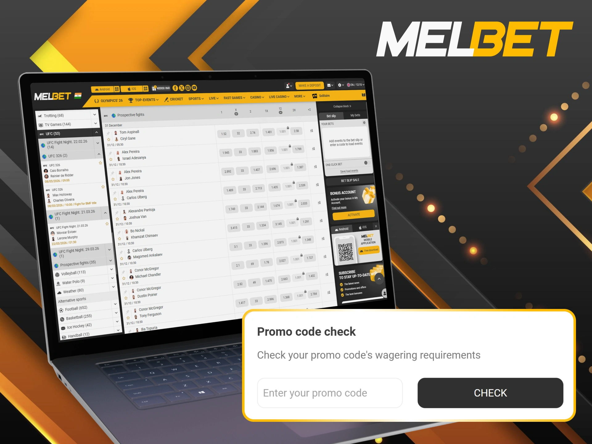 Activate the actual promo code to unlock exclusive Melbet UFC rewards.