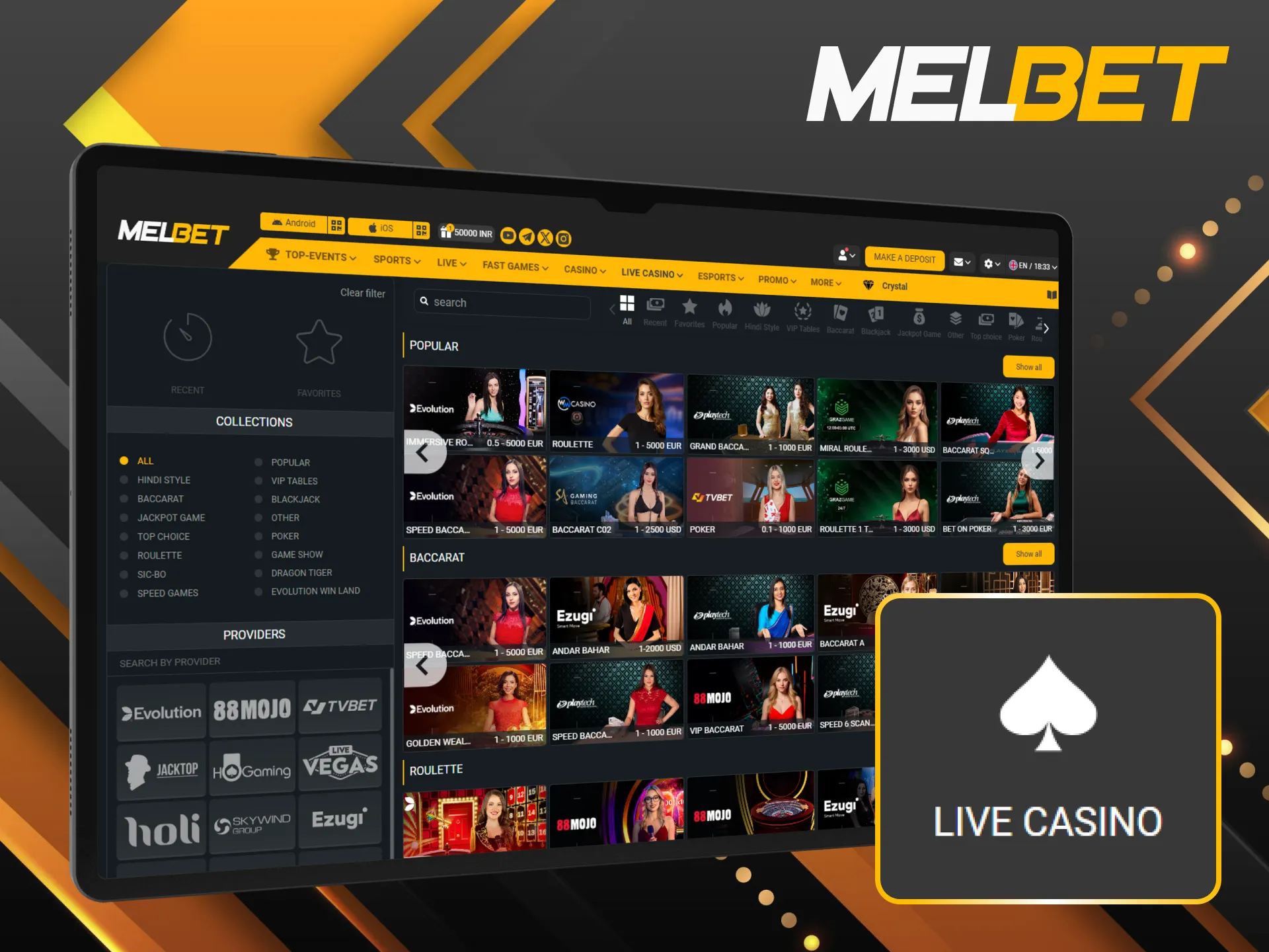 Enter Melbet live casino and experience real dealers in real time.