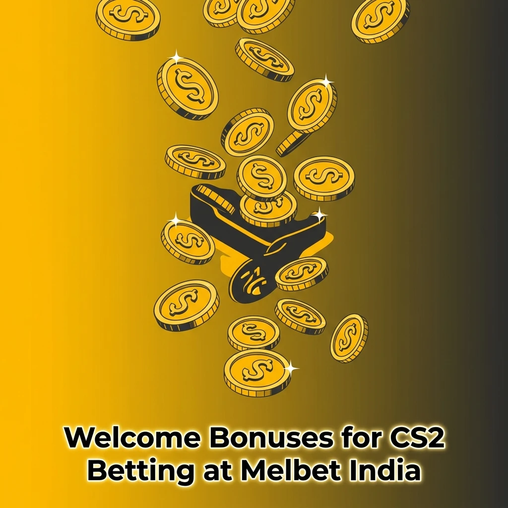 Melbet India welcome bonus up to 40000 INR sports or 212000 INR casino with free spins for CS2 betting