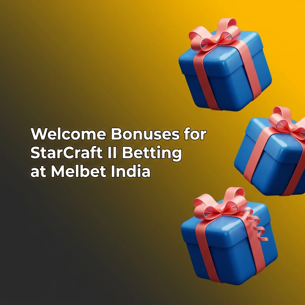Melbet India welcome bonus for StarCraft II betting — 150% sports bonus up to ₹40,000 or casino pack up to ₹212,000